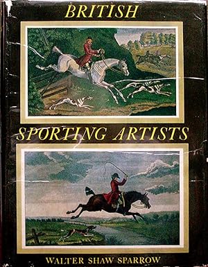 Seller image for BRITISH SPORTING ARTISTS FROM BARLOW TO HERRING. for sale by Legacy Books