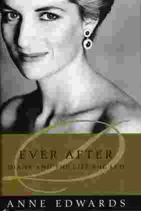 Ever After: Diana and the Life She Led