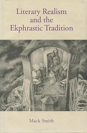 Literary Realism & the Ekphrastic Tradition