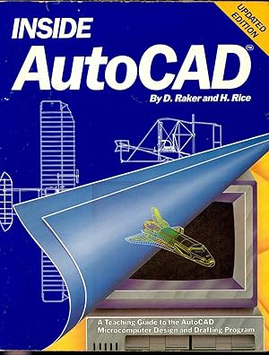 Seller image for Inside AutoCAD : a teaching guide to the AutoCAD microcomputer design and drafting program for sale by Joseph Valles - Books