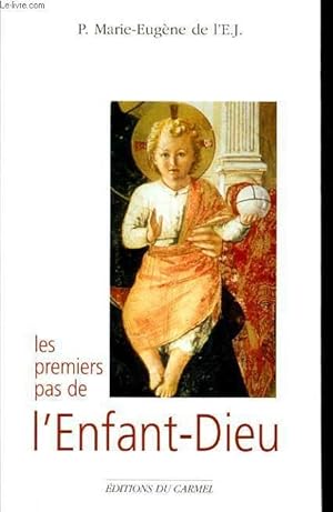 Immagine del venditore per LES PREMIERS PAS DE L'ENFANT DIEU venduto da Le-Livre