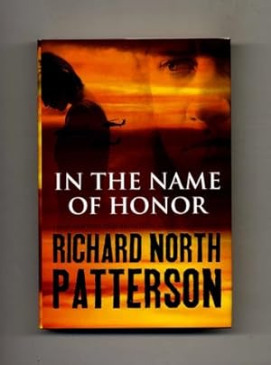 Imagen del vendedor de In the Name of Honor: a Novel - 1st Edition/1st Printing a la venta por Books Tell You Why  -  ABAA/ILAB