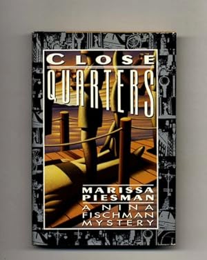 Seller image for Close Quarters - 1st Edition/1st Printing for sale by Books Tell You Why  -  ABAA/ILAB
