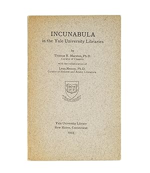 Incunabula in the Yale University Libraries