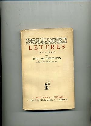 Bild des Verkufers fr LETTRES (1917-1919) . Prface de Romain Rolland zum Verkauf von Librairie CLERC