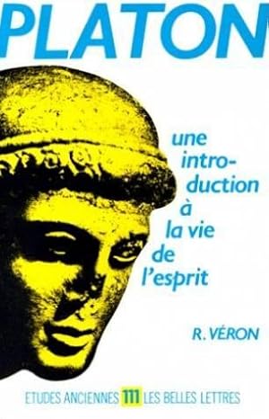 Platon: Une introduction à la vie de l'esprit