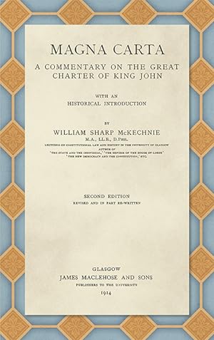 Bild des Verkufers fr Magna Carta. A Commentary on the Great Charter of King John With an. zum Verkauf von The Lawbook Exchange, Ltd., ABAA  ILAB