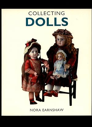 Bild des Verkufers fr Collecting Dolls [1] zum Verkauf von Little Stour Books PBFA Member