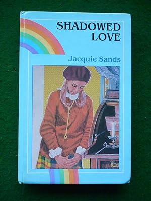 Seller image for Shadowed Love for sale by Shelley's Books