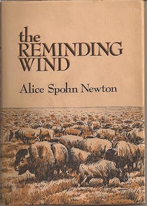 Bild des Verkufers fr The Reminding Wind: The Story of John Spohn and His Wife, Dee zum Verkauf von Auldfarran Books, IOBA