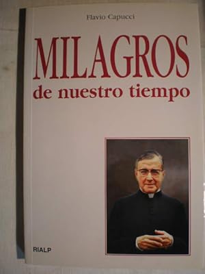 Milagros de nuestro tiempo