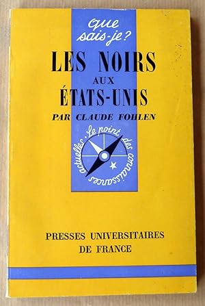 Seller image for Les Noirs aux Etats-Unis. for sale by librairie sciardet