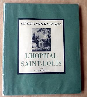 Image du vendeur pour L'Hpital Saint-Louis. mis en vente par librairie sciardet