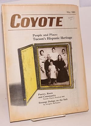 Imagen del vendedor de Coyote: vol. 2, #5, May 1983: People and place; Tucson's hispanic heritage a la venta por Bolerium Books Inc.