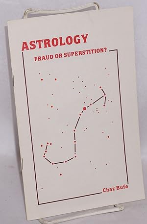 Seller image for Astrology: fraud or superstition for sale by Bolerium Books Inc.