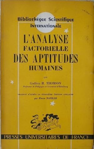 Seller image for L'analyse factorielle des aptitudes humaines. for sale by Librairie les mains dans les poches