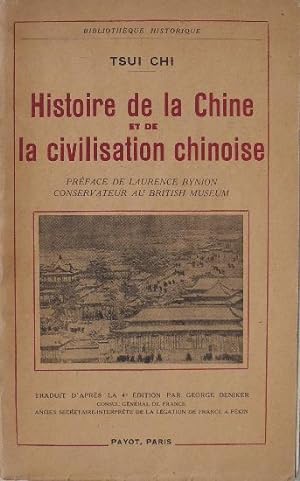Imagen del vendedor de Histoire de la Chine et de la civilisation chinoise. a la venta por Librairie les mains dans les poches