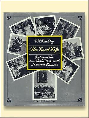 The Good Life Between the Two World Wars Witha Candid Camera