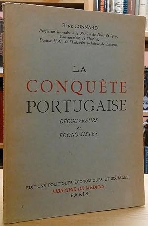 Seller image for La Conquete Portugaise: Decouvreurs et Economistes for sale by Stephen Peterson, Bookseller