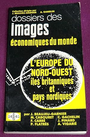 Seller image for Dossiers 1-2 - L'EUROPE DU NORD-OUEST - Iles britanniques et Pays Nordiques for sale by LE BOUQUINISTE