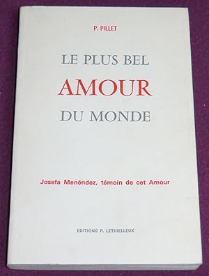 Seller image for LE PLUS BEL AMOUR DU MONDE for sale by LE BOUQUINISTE