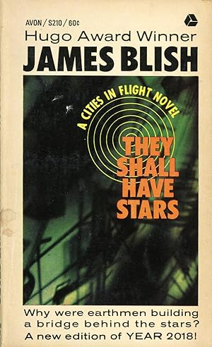 They Shall Have the Stars [Cities in Flight #1]