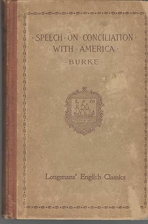 Seller image for Speech on Conciliation with America (Longmans' English Classics Series)) for sale by Dorley House Books, Inc.