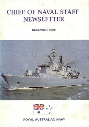 Seller image for CHIEF OF NAVAL STAFF NEWSLETTER - December 1989 for sale by Jean-Louis Boglio Maritime Books