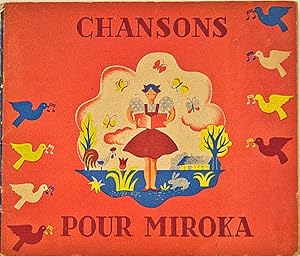 Chanson pour Miroka