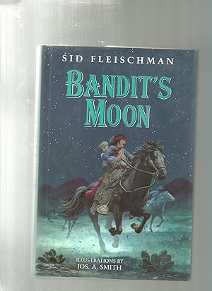 Seller image for BANDIT'S MOON for sale by ODDS & ENDS BOOKS