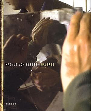 Image du vendeur pour Magnus von Plessen: Malerei mis en vente par Vincent Borrelli, Bookseller