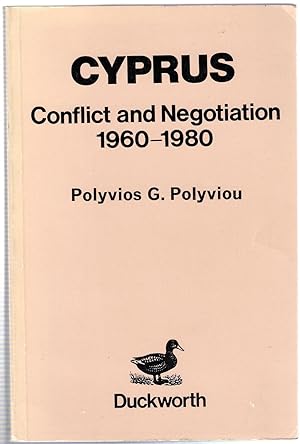 Imagen del vendedor de Cyprus : Conflict and Negotiation 1960-1980 a la venta por Michael Moons Bookshop, PBFA