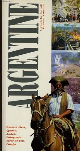 Seller image for ARGENTINE - LE GUIDE for sale by Le-Livre