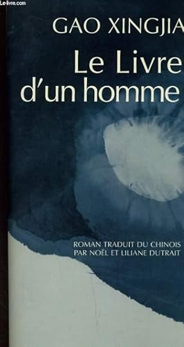 Seller image for LE LIVRE D'UN HOMME SEUL for sale by Le-Livre