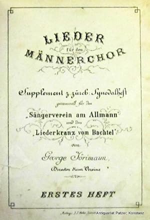 Supplement z. zürch. Synodalheft, gesammelt für den "Sängerverein am Allmann" und den "Liederkran...