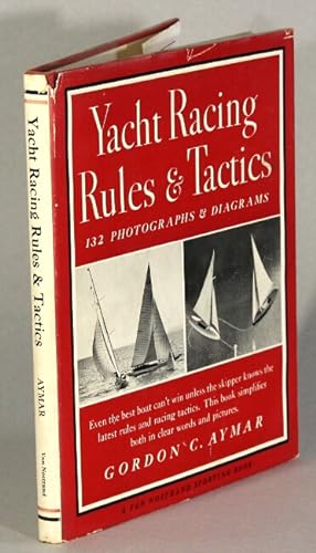 Yacht racing rules and tactics