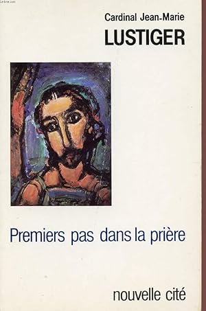Bild des Verkufers fr PREMIERS PAS DANS LA PRIRE. zum Verkauf von Le-Livre