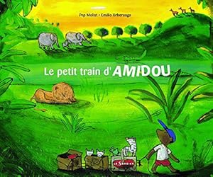 Bild des Verkufers fr Le petit train d'Amidou zum Verkauf von JLG_livres anciens et modernes