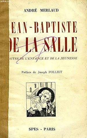 Bild des Verkufers fr Jean-baptiste de la salle zum Verkauf von JLG_livres anciens et modernes