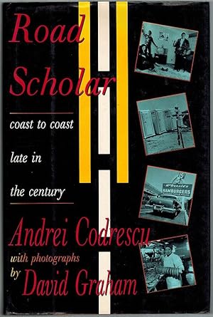 Road Scholar. Coast to Coast. Late in the Century. Photographs by David Graham. First edition.