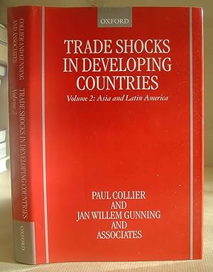 Bild des Verkufers fr Trade Shocks In Developing Countries Volume 2 Asia And Latin America zum Verkauf von Eastleach Books
