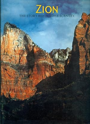 Seller image for ZION : The Story Behind the Scenery for sale by 100POCKETS