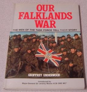 Bild des Verkufers fr Our Falklands War: The Men Of The Task Force Tell Their Story zum Verkauf von Books of Paradise