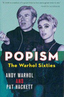 Seller image for Popism: The Warhol Sixties for sale by LEFT COAST BOOKS