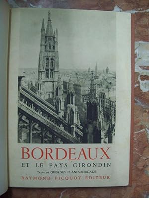 Seller image for BORDEAUX ET LE PAYS GIRONDIN for sale by Itziar Arranz Libros & Dribaslibros