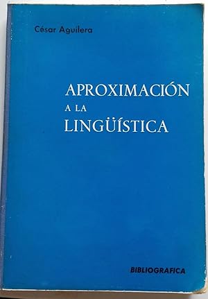 Imagen del vendedor de APROXIMACIN A LA LINGSTICA a la venta por Itziar Arranz Libros & Dribaslibros