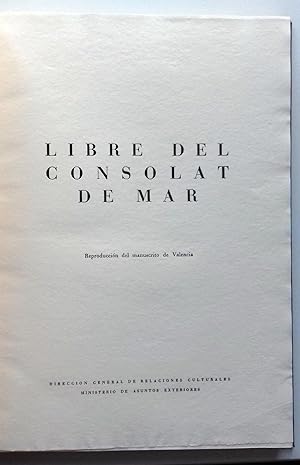 LIBRE DEL CONSOLAT DE MAR. Reproducción del manuscrito de Valencia