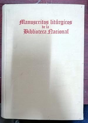 MANUSCRITOS LITÚRGICOS DE LA BIBLIOTECA NACIONAL