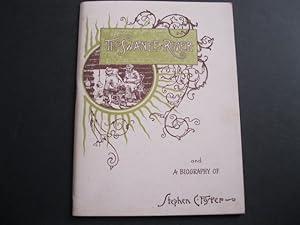 Image du vendeur pour SWANEE RIBBER AND A BIOGRAPHICAL SKETCH OF STEPHEN COLLINS FOSTER mis en vente par The Book Scot