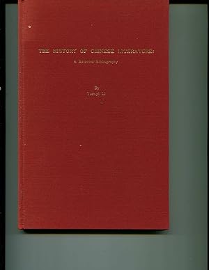 Seller image for The History of Chinese Literature: A Selected Bibliography. for sale by Orca Knowledge Systems, Inc.